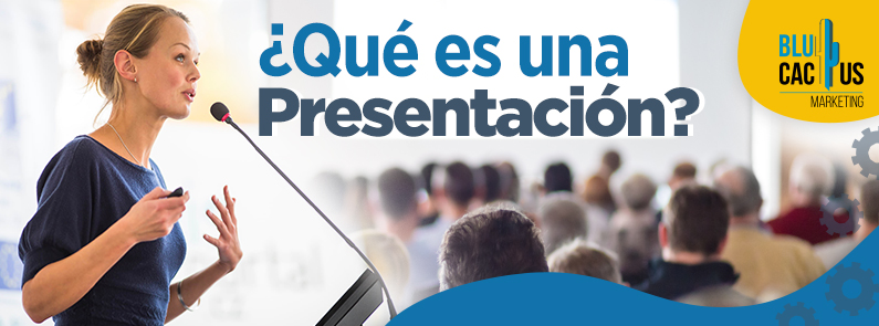 BluCactus - qué es una presentación - titulo