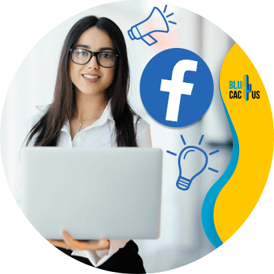 Blucactus -Anuncios de experiencia instantánea - Guía de Facebook Marketing para negocios de Moda