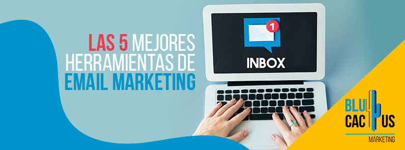 Blucactus-las-5-mejores-herramientas-de-email-marketing-portada(1) herramientas de email marketing