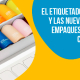 Blucactus- El etiquetado de América Latina y las nuevas tendencias en empaques 2023 que debes conocer