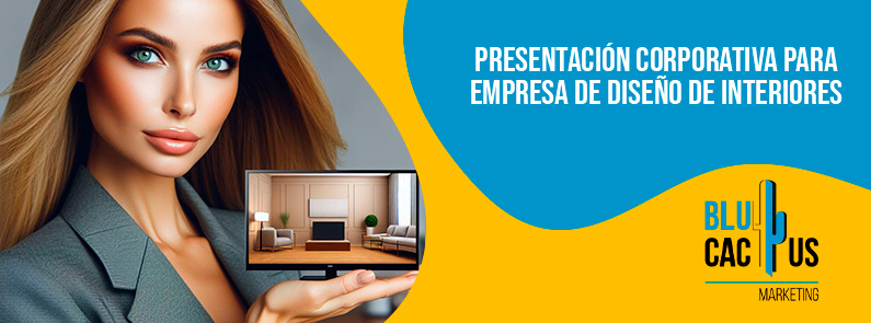 Blucactus-Presentación corporativa para empresa de diseño de interiores-portada Presentacion-corporativa-para-empresa-de-diseno-de-interiores